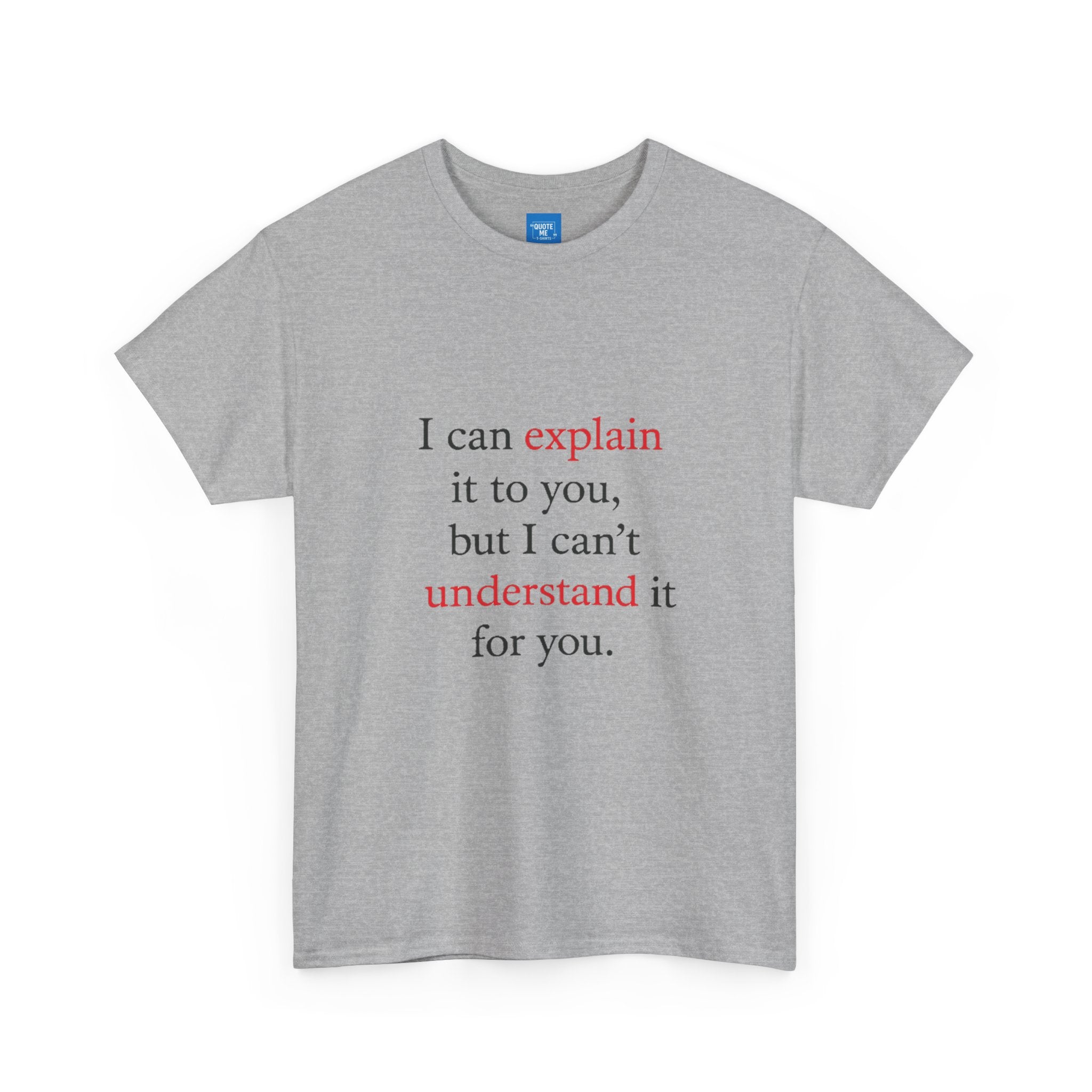 Abstract Explanation Unisex Heavy Cotton Tee, Graphic Tee, Unisex T-Shirt, Geek Tee, Science Lover Gift, Philosophy Tee