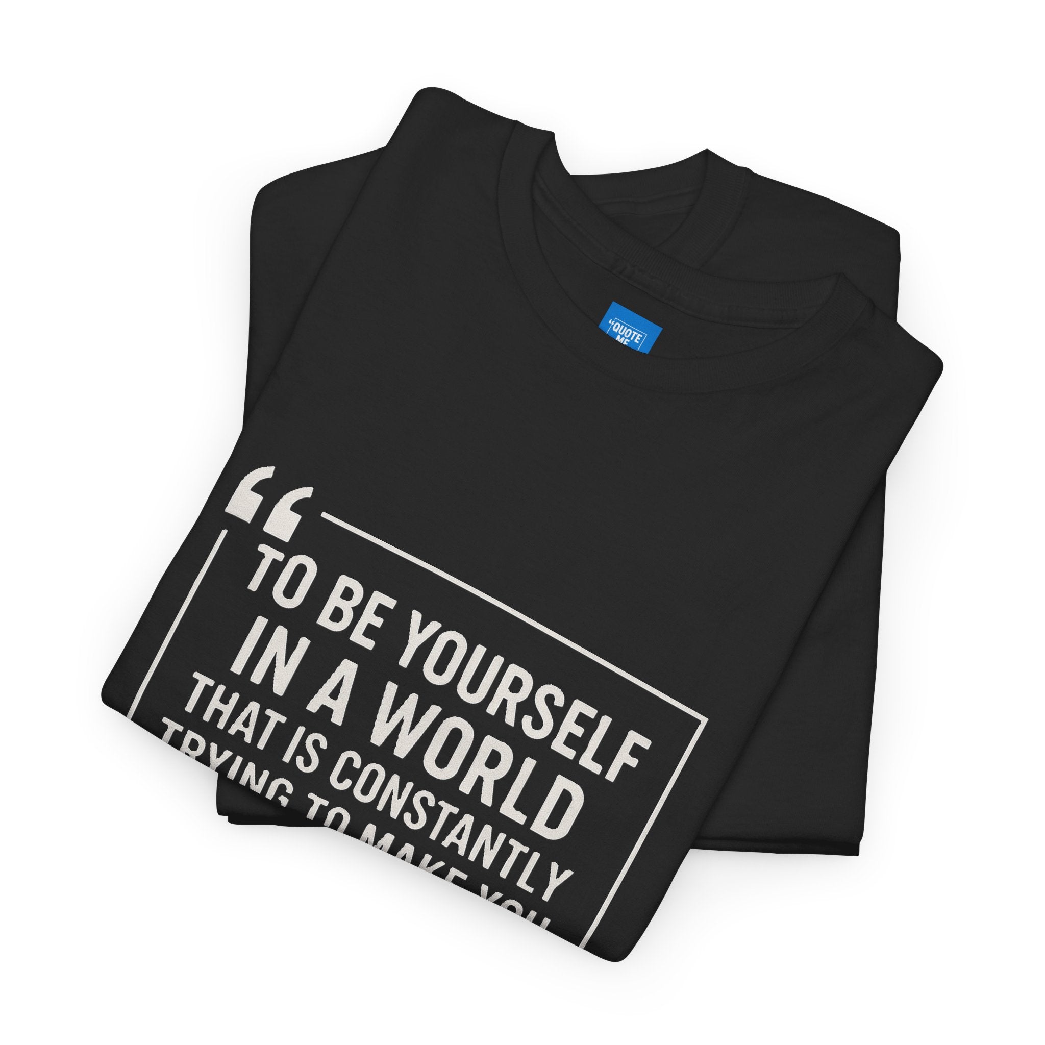 Be Yourself Unisex T-Shirt - Inspirational Quote Tee, Motivational Graphic Shirt, Self Expression Clothing, Positive Vibes Top,