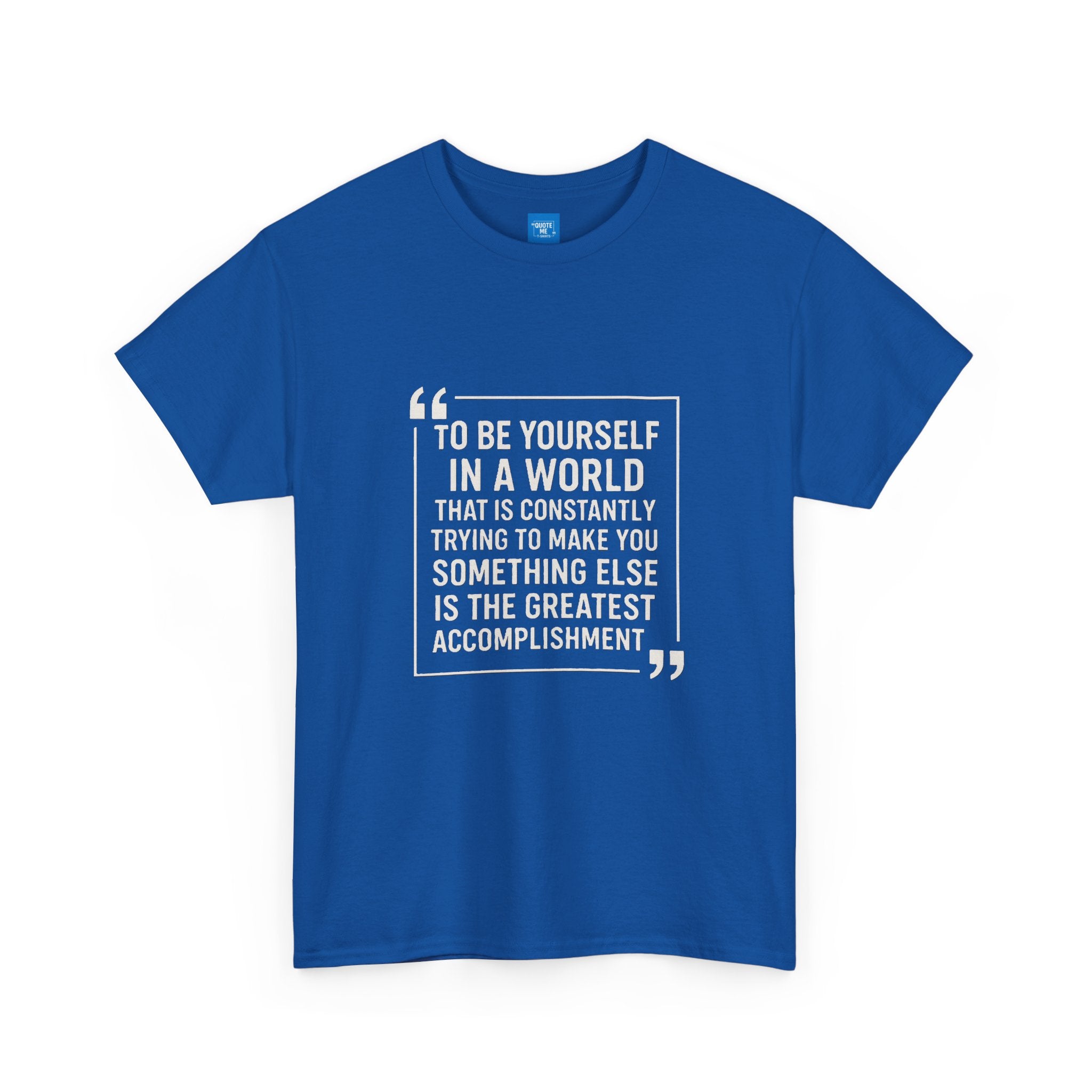 Be Yourself Unisex T-Shirt - Inspirational Quote Tee, Motivational Graphic Shirt, Self Expression Clothing, Positive Vibes Top,