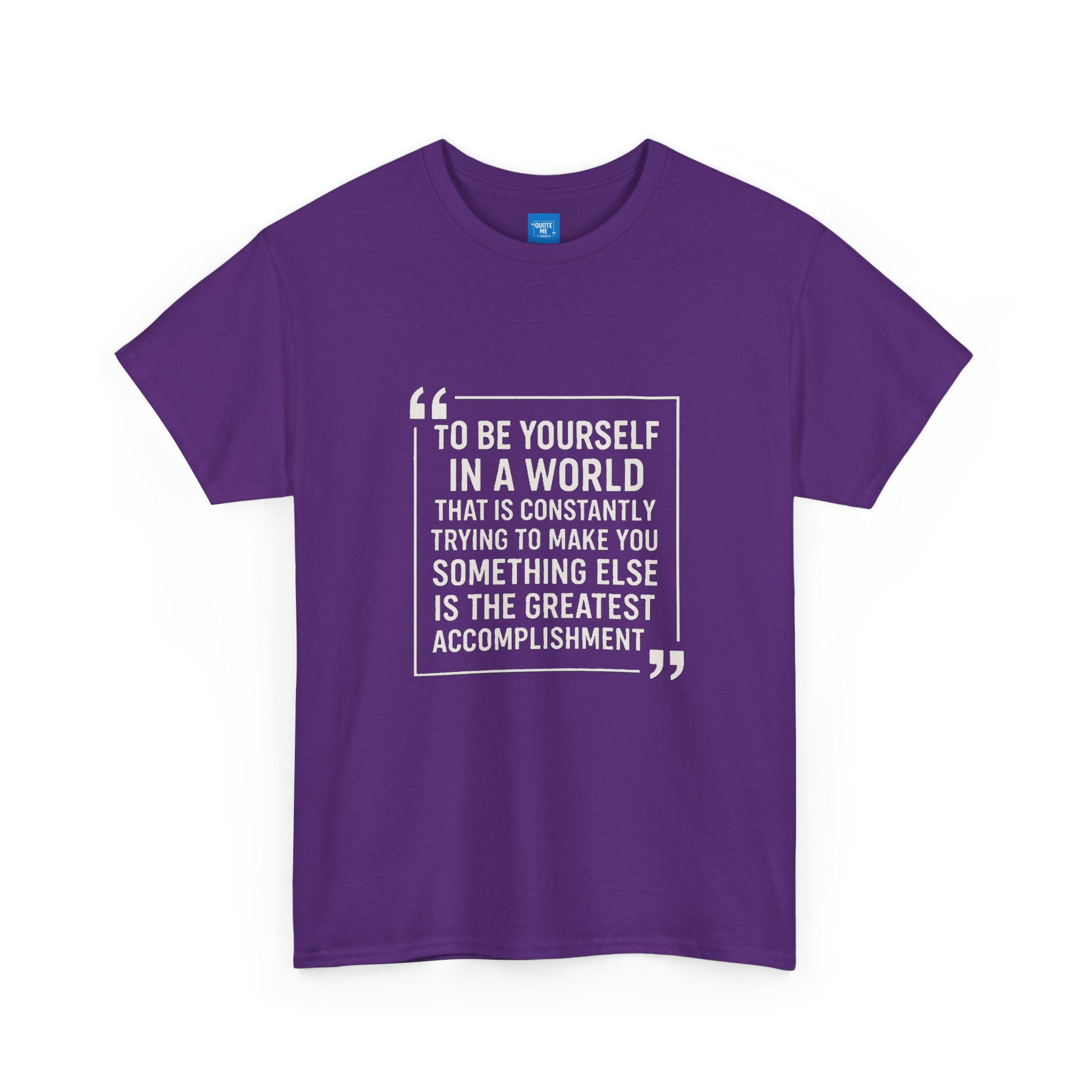 Be Yourself Unisex T-Shirt - Inspirational Quote Tee, Motivational Graphic Shirt, Self Expression Clothing, Positive Vibes Top,